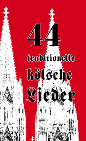 Buchcover von 44 traditionelle kölsche Lieder aus dem Gaasterland Verlag