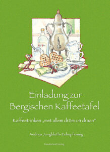 Buchcover von Einladung zur Bergischen Kaffeetafel aus dem Gaasterland Verlag